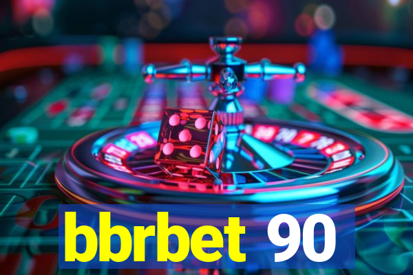 bbrbet 90